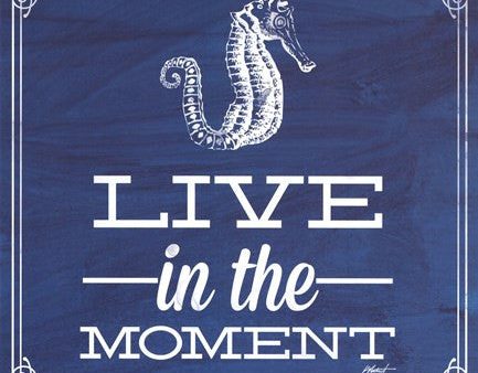 Live in the Moment Blue on Sale